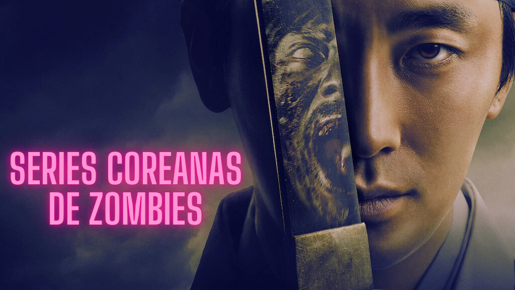 5 series coreanas de zombies (y un par de peliculas) que te dejarán sin aliento